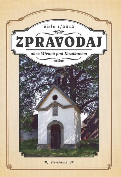 Zpravodaj obce MĂ­rovĂˇ pod KozĂˇkovem
