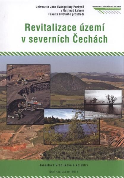 Revitalizace území v severních Čechách