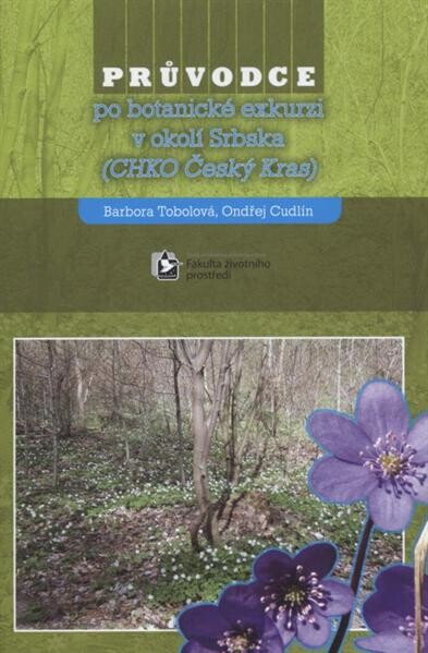 Průvodce botanickou exkurzí v okolí Srbska (CHKO Český Kras)