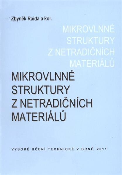 Mikrovlnné struktury z netradičních materiálů 
