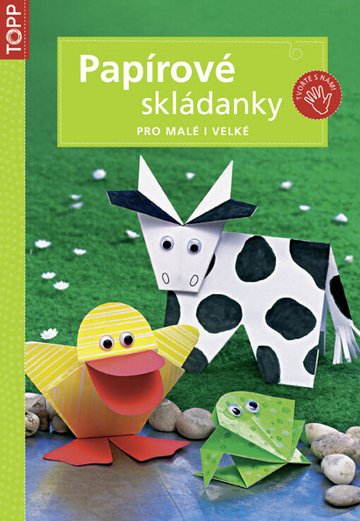 Papírové skládánky pro malé i velké