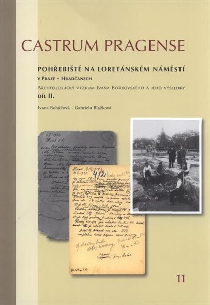 Pohřebiště na Loretánském náměstí v Praze - Hradčanech 
