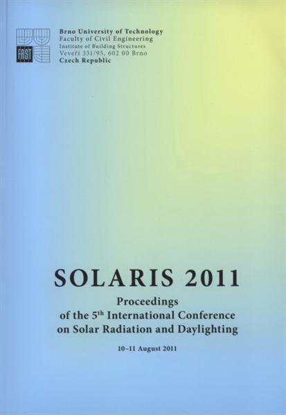 SOLARIS 2011 : proceedings of the 5th international conference on solar radiation and daylighting : 10-11 August 2011