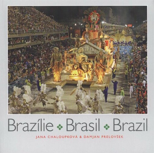 Brazílie = Brasil = Brazil