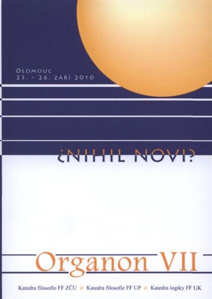 Organon VII. Nihil Novi?