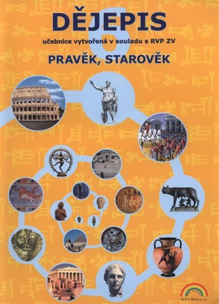 Dějepis : vzdělávací oblast Člověk a společnost. Pravěk a starověk : učebnice