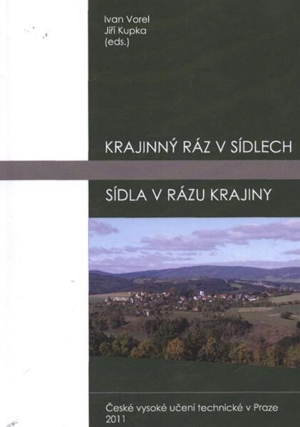 Krajinný ráz v sídlech : sídla v rázu krajiny