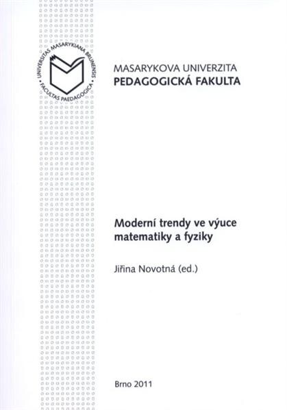 Moderní trendy ve výuce matematiky a fyziky