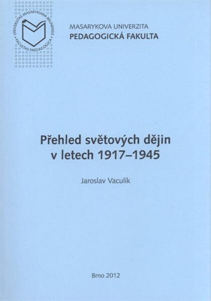 Přehled světových dějin v letech 1917-1945, 2. vyd.