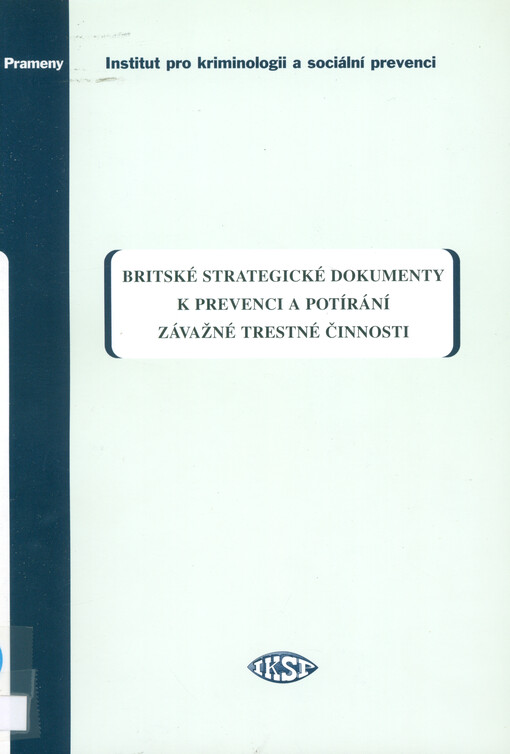 Britské strategické dokumenty k prevenci a potírání závažné trestné činnosti