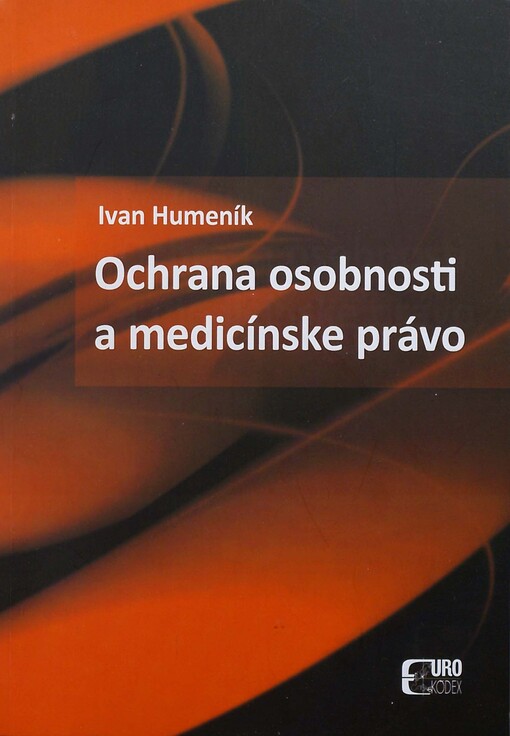 Ochrana osobnosti a medicínske právo