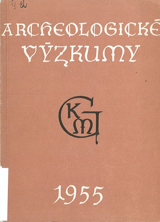 Archeologické výzkumy : vlastivědný sborník. 1955