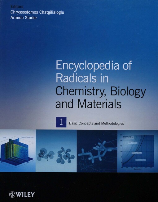 Encyclopedia of radicals in chemistry, biology and materials