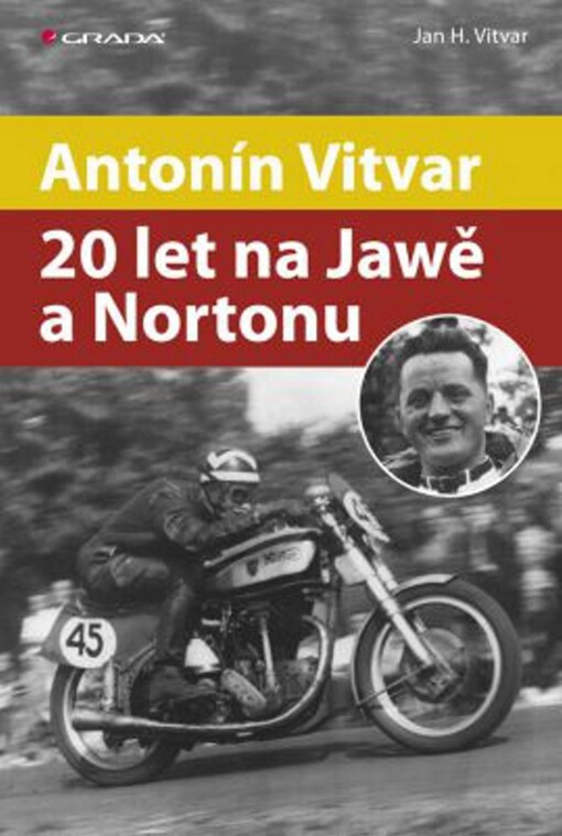 Antonín Vitvar : 20 let na Jawě a Nortonu