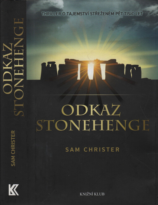 Odkaz Stonehenge, Vyd. 1.