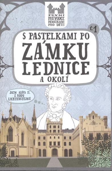 S pastelkami po zámku Lednice a okolí
