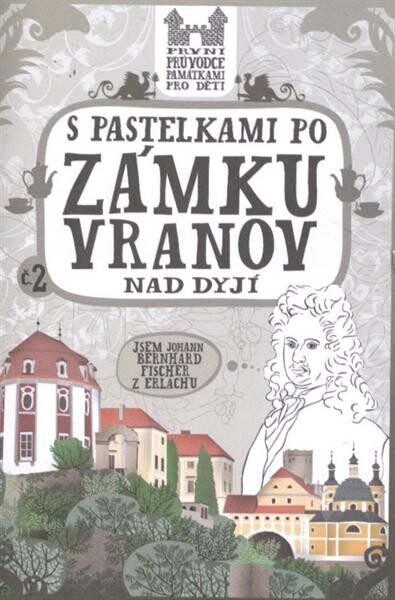 S pastelkami po zámku Vranov nad Dyjí