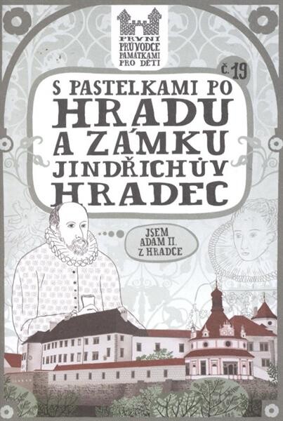 S pastelkami po hradu a zámku Jindřichův Hradec