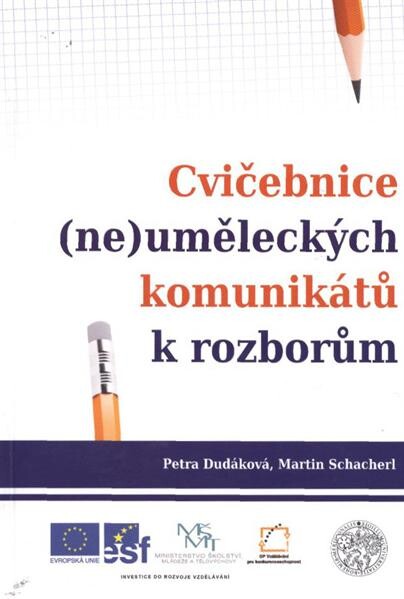 Cvičebnice (ne)uměleckých komunikátů k rozborům