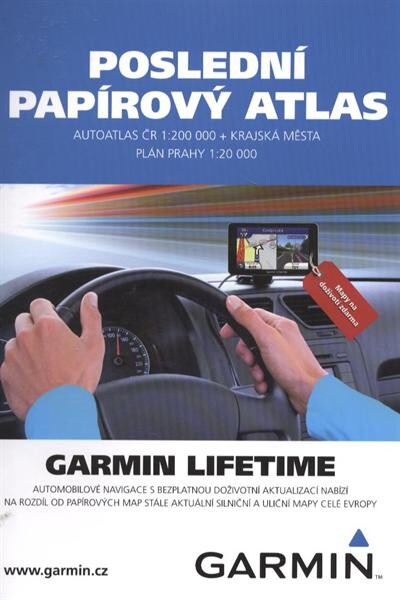 Poslední papírový autoatlas autoatlas ČR 1:200 000 + krajská města : plán Prahy 1:20 000