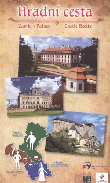 Hradní cesta = Zamki i pałace = Castle route