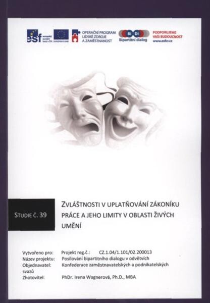 Zvláštnosti v uplatňování zákoníku práce a jeho limity v oblasti živých umění