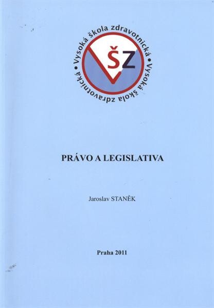 Právo a legislativa