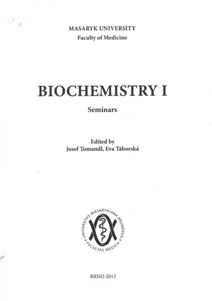 Biochemistry I :seminars