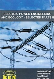 Electric power engineering and ecology - selected parts, II