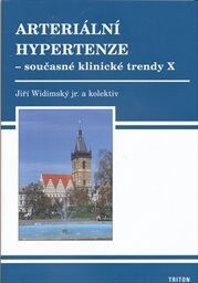 Arteriální hypertenze - současné klinické trendy X.
