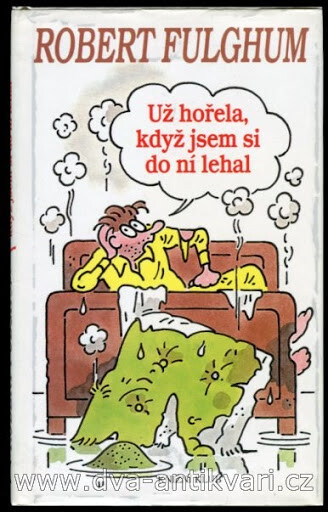 Už hořela, když jsem si do ní lehal, Vyd. 6., v Knižním klubu 1.