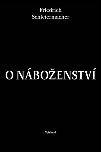 O náboženství: promluvy ke vzdělancům mezi jeho utrhači