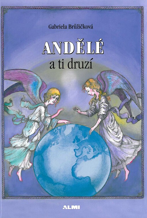 Andělé a ti druzí