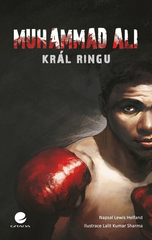 Muhammad Ali : král ringu