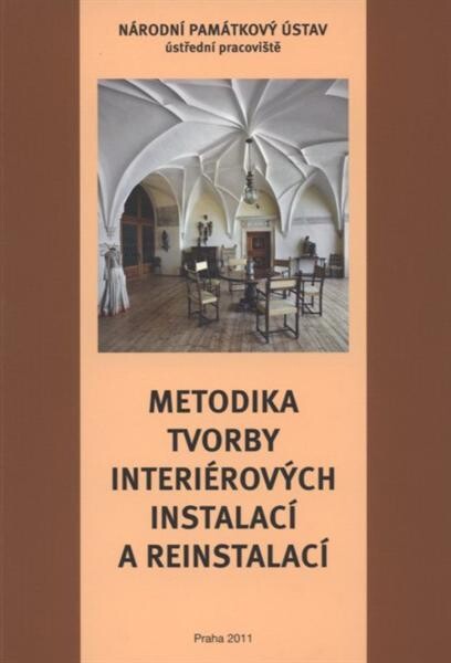 Metodika tvorby interiérových instalací a reinstalací