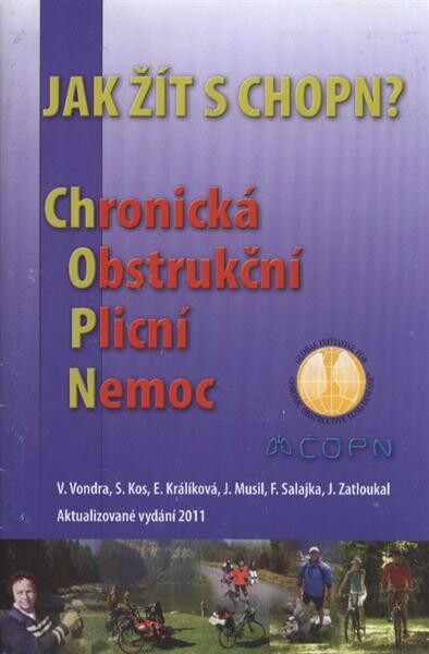 Jak žít s CHOPN? : chronická obstrukční plicní nemoc