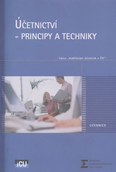 Účetnictví - principy a techniky