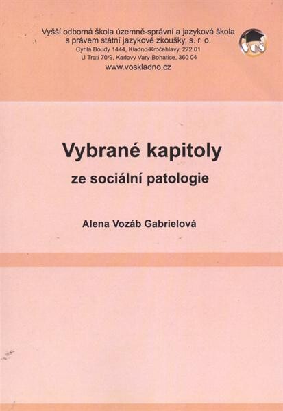 Vybrané kapitoly ze sociální patologie