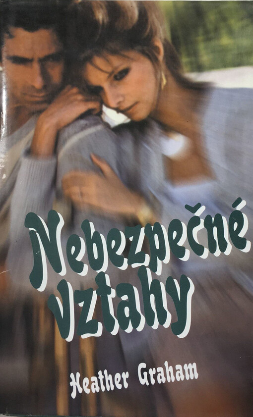 Nebezpečné vztahy
