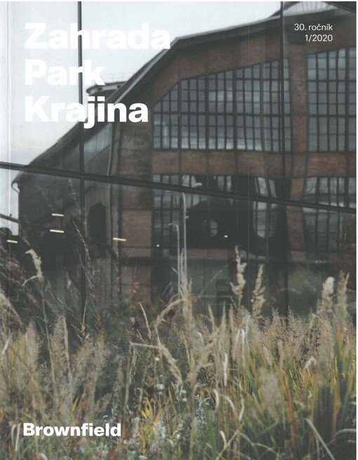 Zahrada - park - krajina : odborný časopis oboru zahradní a krajinářská tvorba.