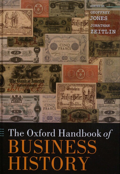 The Oxford handbook of business history 
