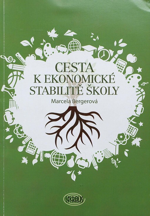 Cesta k ekonomické stabilitě školy
