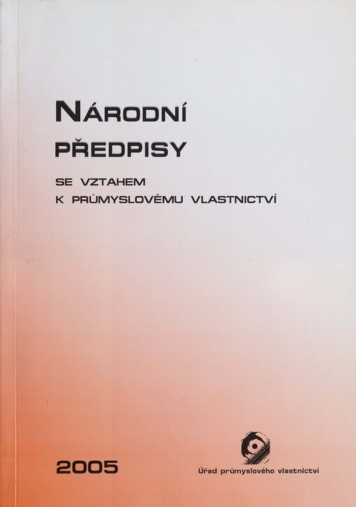 Národní předpisy se vztahem k průmyslovému vlastnictví