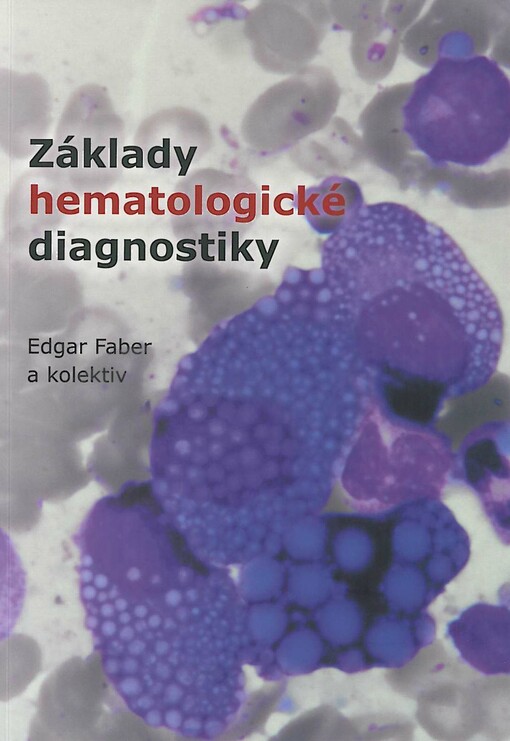 Základy hematologické diagnostiky