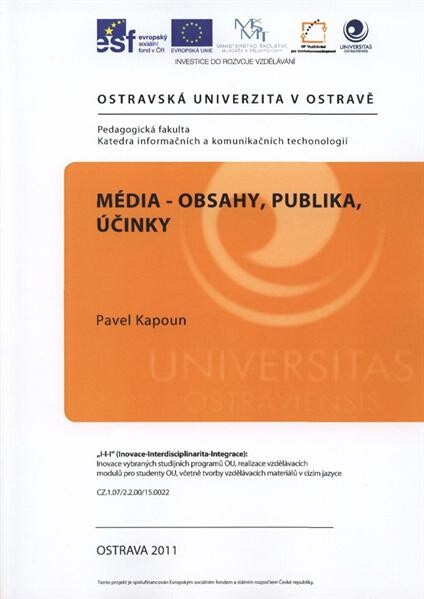 Média - obsahy, publika, účinky