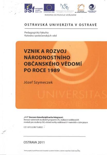 Vznik a rozvoj národnostního občanského vědomí po roce 1989