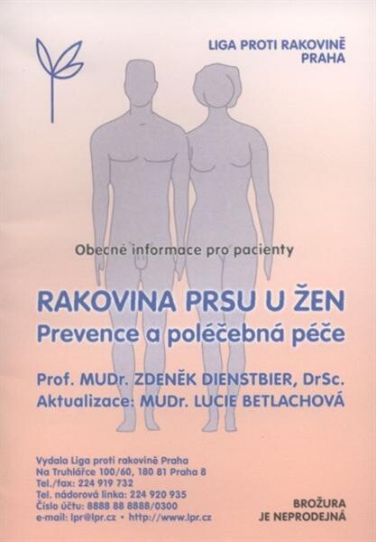 Rakovina prsu u žen : prevence a poléčebná péče : obecné informace pro pacienty