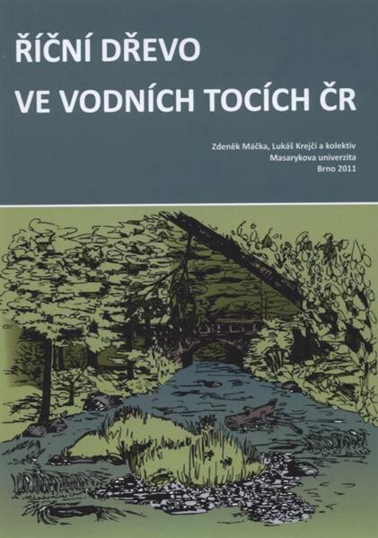 Říční dřevo ve vodních tocích ČR