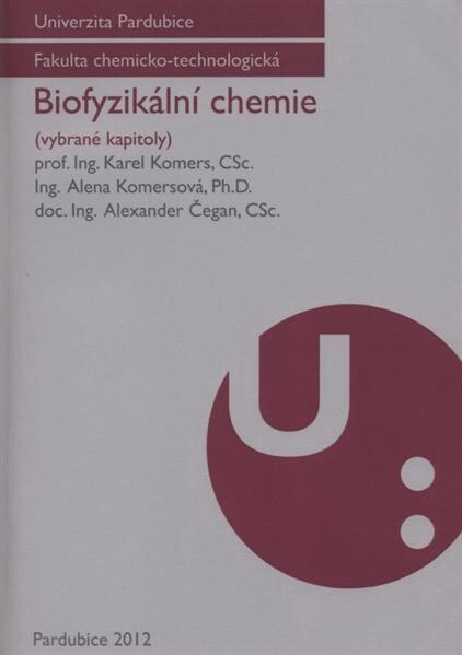 Biofyzikální chemie : (vybrané kapitoly)