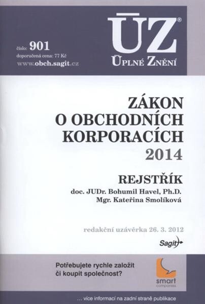 Zákon o obchodních korporacích 2014 : rejstřík : redakční uzávěrka 26.3.2012